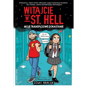Witajcie w St. Hell. Moje transpłciowe dorastanie